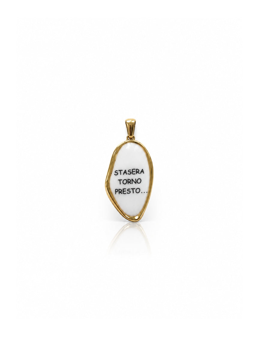 Charm Stasera Torno Presto